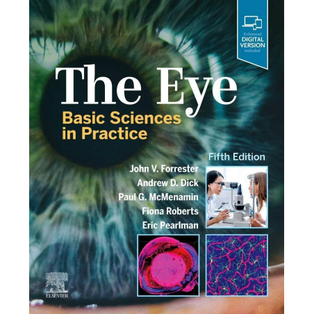 The Eye Basic Sciences In Practice With Access Code 5Ed (Hb 2021) book by John V. Forrester, Andrew D. Dick