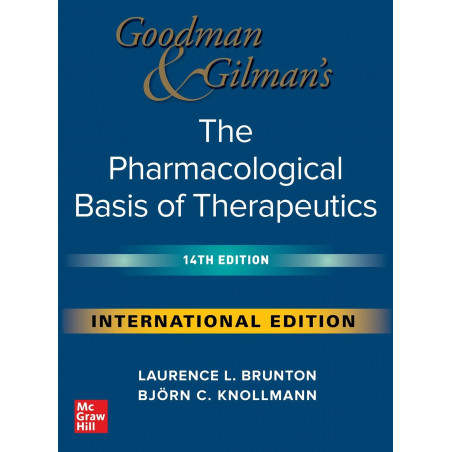 IE Goodman and Gilman's The Pharmacological Basis of Therapeutics, 14th Edition book by Brunton