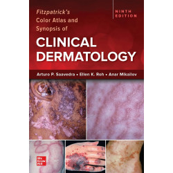 FITZPATRICK'S COLOR ATLAS & SYNOPSIS OF CLINICAL DERMATOLOGY (IE) book by Arturo P. Saavedra, Ellen K. Roh
