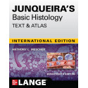 JUNQUIRA'S BASIC HISTOLOGY TEXT & ATLAS 17E (IE) book by Anthony L. Mescher