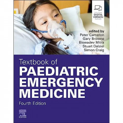 TEXTBOOK OF PAEDIATRIC EMERGENCY MEDICINE WITH ACCESS CODE 4ED (PB 2024) book by CAMERON P., Gary J. Browne - Back Cover