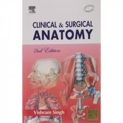 Clinical and Surgical Anatomy, 2e book by Singh