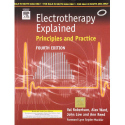 Electrotherapy Explained: Principles And Practice book by Robertson