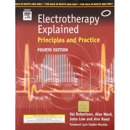 Electrotherapy Explained: Principles And Practice book by Robertson