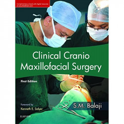 Clinical Cranio Maxillofacial Surgery, 1e book by SM Balaji, First - Back Cover