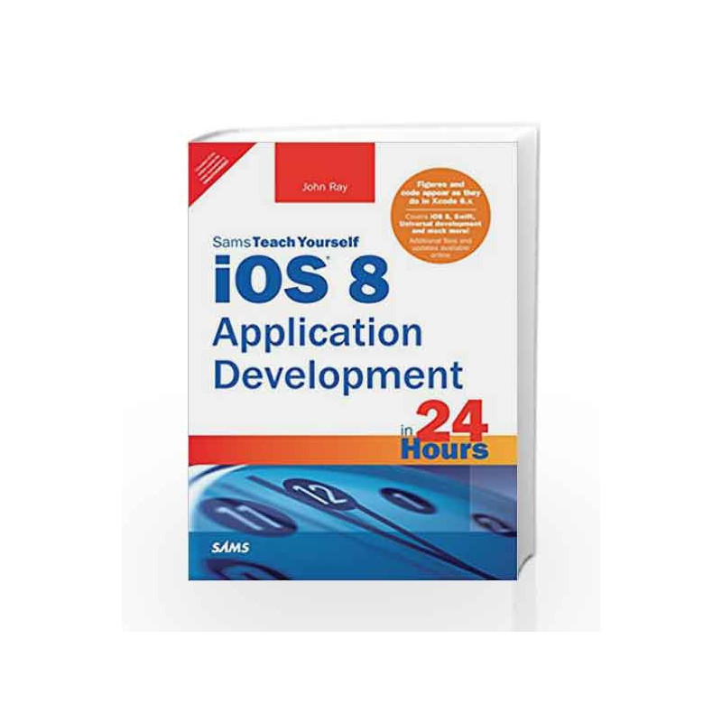 iOS 8 Application Development in 24 hour by Ray Book-9789332557321