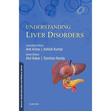 Understanding Liver Disorders, 1e book by Samiran Nundy M.Chir