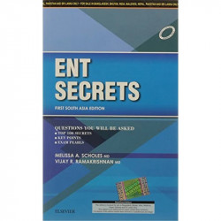 ENT Secretss book by Melissa A Scholes, Vijay R Ramakrishnan - Back Cover