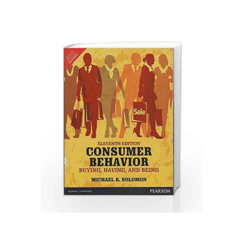 Consumer Behaviour Buying Having and Bei by Solomon Book-9789332557468
