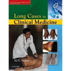 Long Cases in Clinical Medicine book by H. Sarker