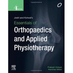 Essentials of Orthopedics and Applied Physiotherapy, 4e book by Joshi & Kotwal