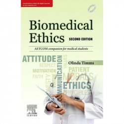 Biomedical Ethics, 2e book by Timms