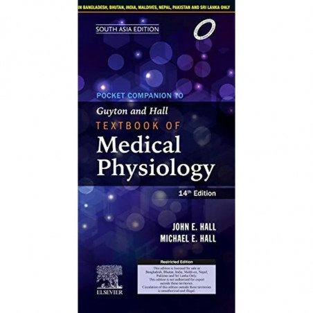 Pocket Companion to Guyton and Hall Textbook of Medical Physiology, 14e, South Asia Edition book by Hall
