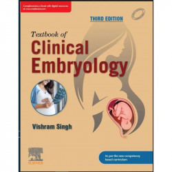 Textbook of Clinical Embryology, 3e book by Vishram Singh