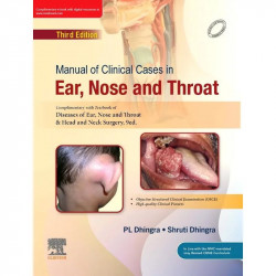Diseases of Ear, Nose & Throat and Head & Neck Surgery, 9e with Manual of Clinical Cases in Ear, Nose and Throat, 3e (Set) b… -