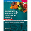 Basic and Applied Biochemistry, Nutrition and Dietetics for Nursing 4th ed book by Dr Sheila John, Dr Esther Lydia