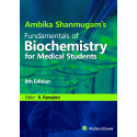 Ambika Shanmugam’s Fundamentals of Biochemistry for Medical Students, 8ed book by K. Ramadevi