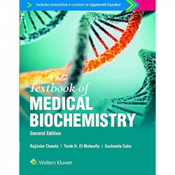 Textbook of Medical Biochemistry, 2ed book by Rajinder Chawla, Tarek H. El - Metwally - Back Cover