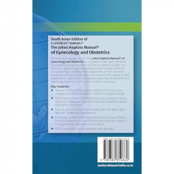 The Johns Hopkins Manual of Gynecology and Obstetrics, 6th South Asian ed book by Betty Chou, Jessica L. Bienstock - Additional