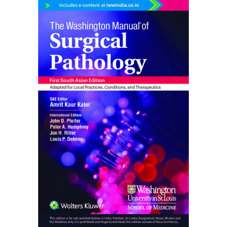The Washington Manual of Surgical Pathology, 1st South Asian ed book by Amrit Kaur Kaler, John D. Pfeifer