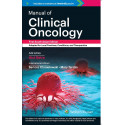Manual of Clinical Oncology, 1st South Asian ed book by Atul Batra, Bartosz Chmielowski