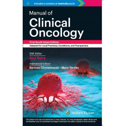 Manual of Clinical Oncology, 1st South Asian ed book by Atul Batra, Bartosz Chmielowski