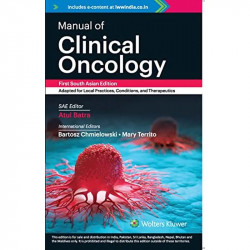 Manual of Clinical Oncology, 1st South Asian ed book by Atul Batra, Bartosz Chmielowski - Back Cover