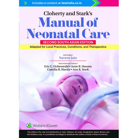 Cloherty and Stark’s Manual of Neonatal Care, 2nd South Asian ed book by Eric C. Eichenwald, Anne R. Hansen