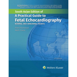 A Practical Guide To Fetal Echocardiography: Normal and Abnormal Hearts, 4th South Asian ed book by Alfred Abuhamad, Rabih C…