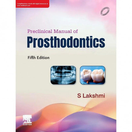 Preclinical Manual of Prosthodontics, 5e book by Lakshmi S.