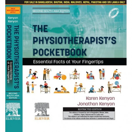 The Physiotherapist's Pocketbook: Essential Facts at your Fingertips: Second South Asia Edition book by Karen Kenyon, Jonath…