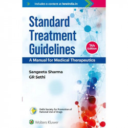 Standard Treatment Guidelines - A Manual of Medical Therapeutics, 7ed book by Sangeeta Sharma