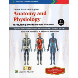 JOSHIS BASIC AND APPLIED ANATOMY AND PHYSIOLOGY FOR NURSING AND HEALTHCARE STUDENTS WITH SELF ASSESSMENT BOOK WITH ACCESS CO…