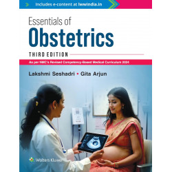 ESSENTIALS OF OBSTETRICS WTH ACCESS CODE 3ED (PB 2026) book by Dr Lakshmi Seshadri, Dr Gita Arjun