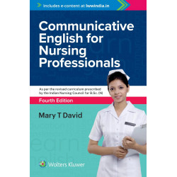 Communicative English For Nursing Professionals, Fourth Edition book by Mary T David