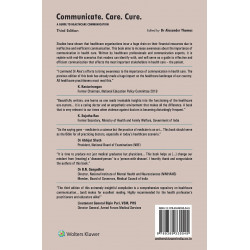 Communicate. Care. Cure - A Guide to Healthcare Communication 3/e book by Alexander Thomas - Back Cover