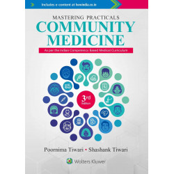 Mastering Practicals: Community Medicine, 3ed book by Poornima Tiwari, Shashank Tiwari