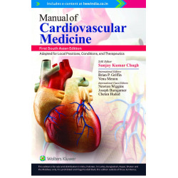 Manual of Cardiovascular Medicine, 1st South Asian ed book by Sanjay Kumar Chugh, Brian P. Griffin