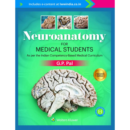 Neuroanatomy for Medical Students, 2ed book by G. P. Pal