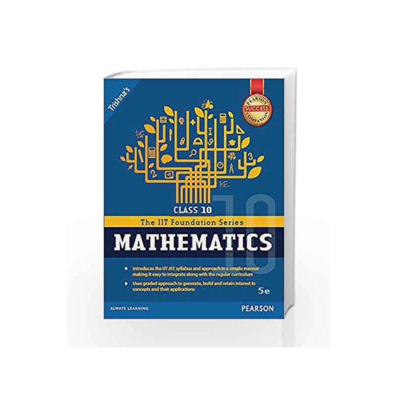 IIT Foundation Maths Class 10 by Trishna\'s Book-9789332568709