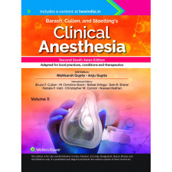 Barash, Cullen and Stoelting's Clinical Anesthesia, (Vol 2 Set), 2nd South Asian ed book by Nishkarsh Gupta, Anju Gupta - Additi