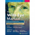 The Wills Eye Manual: Office and Emergency Room Diagnosis and Treatment of Eye Disease, 1st South Asian ed book by Zia Chaud…