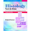 Histology: Text & Atlas, 3ed book by Brijesh Kumar