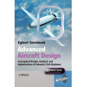 Advanced Aircraft Design: Conceptual Design, Analysis and Optimization of Subsonic Civil Airplanes (Aerospace Series) book b…