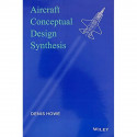 AIRCRAFT CONCEPTUAL DESIGN SYNTHESIS (PB 2014) book by HOWE D. - Back Cover