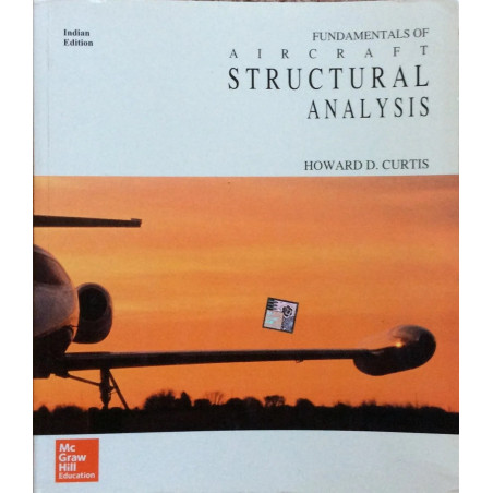 FUNDAMENTALS OF AIRCRAFT STRUCTURAL ANALYSIS (PB 2014) book by Curtis