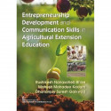 ENTREPRENEURSHIP DEVELOPMENT AND COMMUNICATION SKILLS IN AGRICULTURAL EXTENSION EDUCATION (PB 2018) book by BHISE R N