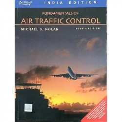 FUNDAMENTALS OF AIR TRAFFIC CONTROL 4ED (IE) (PB 2011) book by Nolan M.S. - Back Cover