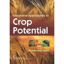 INTEGRATIVE APPROACHES TO CROP POTENTIAL (PB 2018) book by MAZID M