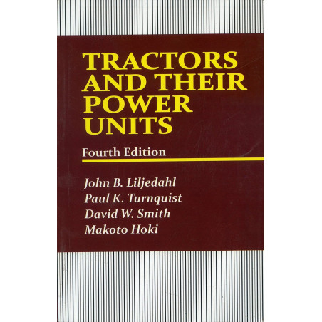 Tractors And Their Power Units book by Liljedahl J.B.